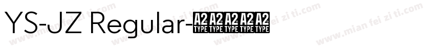 YS-JZ Regular字体转换